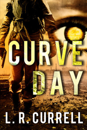 Curve Day by L.R. Currell