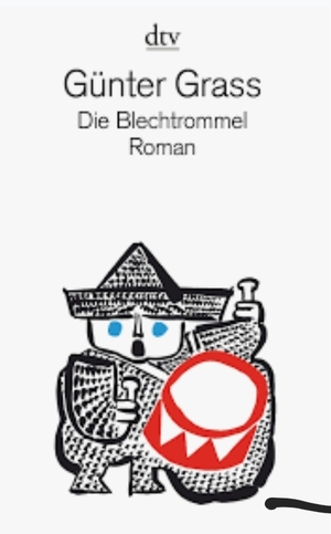 Die Blechtrommel  by Günter Grass