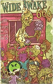 Wide Awake 666 by J. Chris Campbell