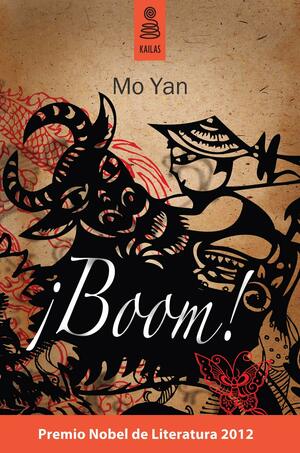 ¡Boom! by Mo Yan