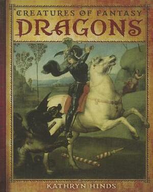 Dragons by Kathryn Hinds