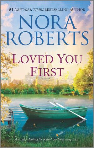 Loved You First by Nora Roberts