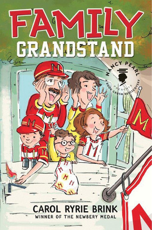 Family Grandstand by Carol Ryrie Brink