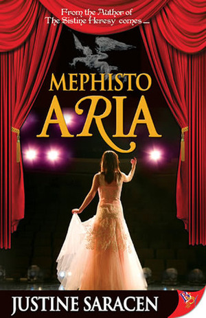 Mephisto Aria by Justine Saracen