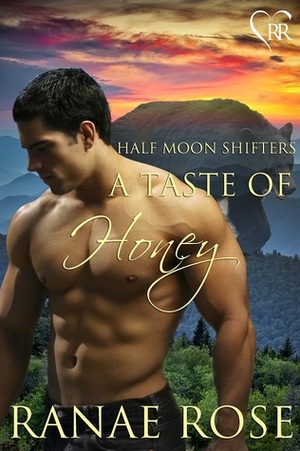 A Taste of Honey by Ranae Rose