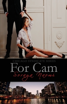 For Cam by Soraya Naomi