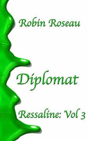 Diplomat by Robin Roseau
