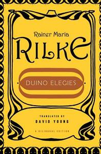 Duino Elegies by Rainer Maria Rilke