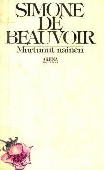 Murtunut nainen by Mirja Bolgar, Simone de Beauvoir