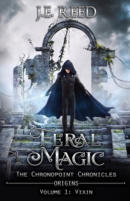 Feral Magic by J.E. Reed