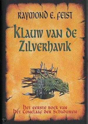 Klauw van de Zilverhavik by Raymond E. Feist