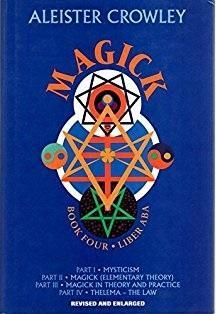 Magick: Liber ABA, Book Four, Parts I-IV by Hymenaeus Beta, Aleister Crowley, Aleister Crowley, Mary Desti