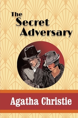 The Secret Adversary by Agatha Christie