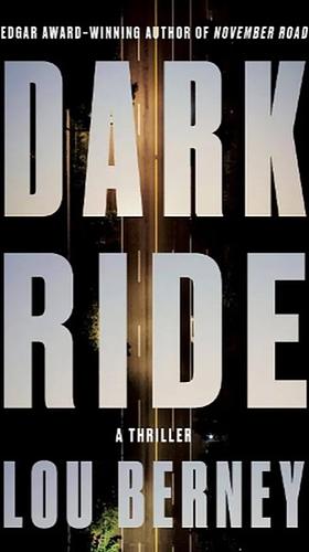 Dark Ride by Lou Berney
