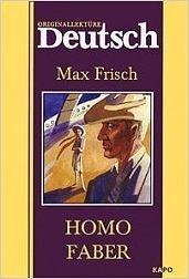 Homo Faber by Max Frisch