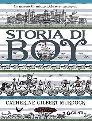 Storia di Boy by Catherine Gilbert Murdock