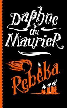 Rebeka by Daphne du Maurier