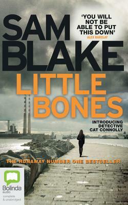 Little Bones by Sam Blake