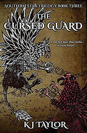 The Cursed Guard (Southern Star Book 3) by K.J. Taylor