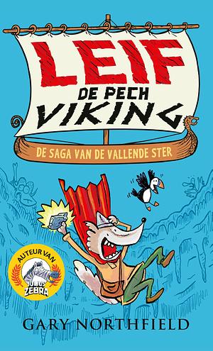 De saga van de vallende ster by Gary Northfield
