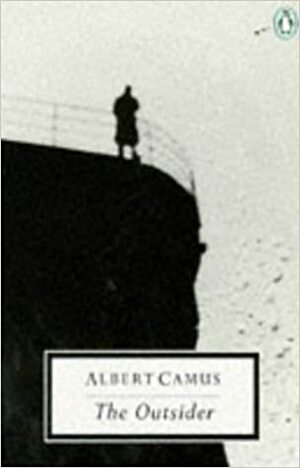 The Outsider by Albert Camus, Albert Camus