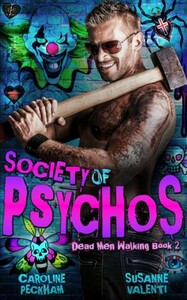 Society of Psychos by Caroline Peckham, Susanne Valenti