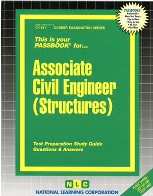 Associate Civil Engineer (Structures): Passbooks Study Guide by National Learning Corporation