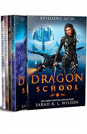 Dragon School Omnibus Book 4 by Sarah K.L. Wilson