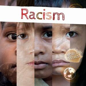 Racism by Harriet Brundle