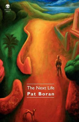 The Next Life by Pat Boran