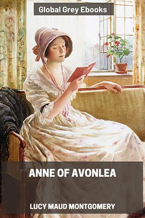 Anne of Avonlea by L.M. Montgomery