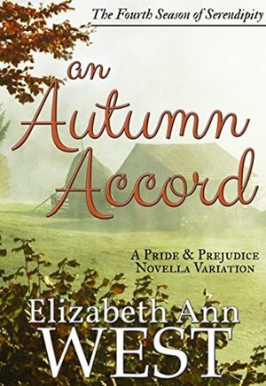 An Autumn Accord by Elizabeth Ann West
