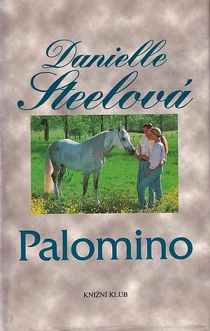 Palomino by Danielle Steel