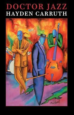 Doctor Jazz by Hayden Carruth