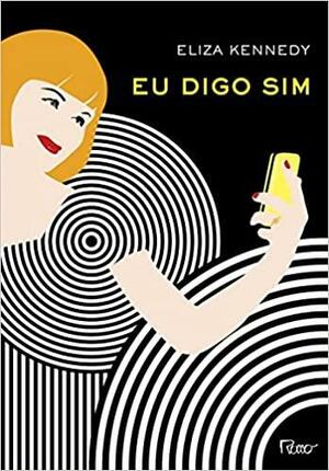 Eu digo sim by Eliza Kennedy