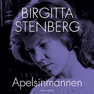 Apelsinmannen by Birgitta Stenberg