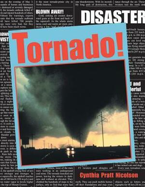 Tornado! by Cynthia Pratt Nicolson