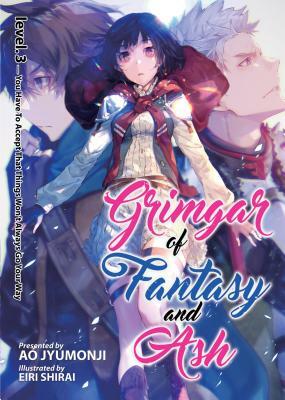 Grimgar of Fantasy and Ash: Volume 3 by Ao Jyumonji