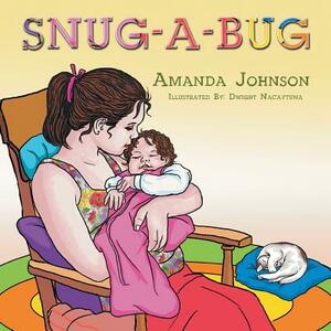 Snug-A-Bug by Amanda Johnson