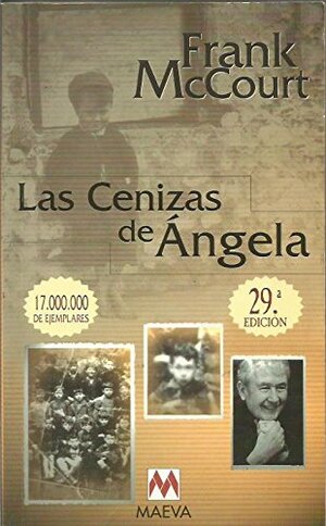 Las cenizas de Angela by Frank McCourt