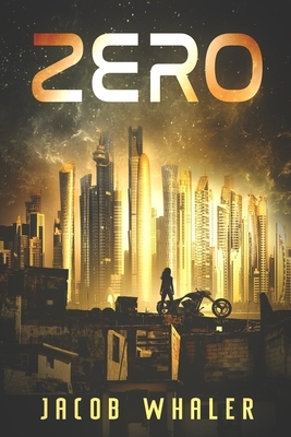 Zero by Jacob Whaler