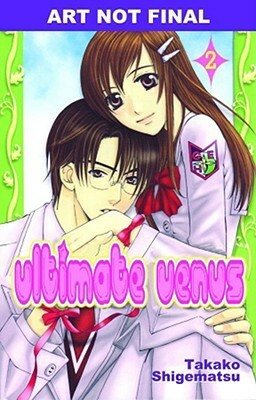 Ultimate Venus, Volume 2 by Takako Shigematsu