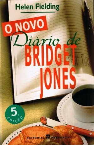O Novo Diário de Bridget Jones by Maria do Rosário Monteiro, Helen Fielding
