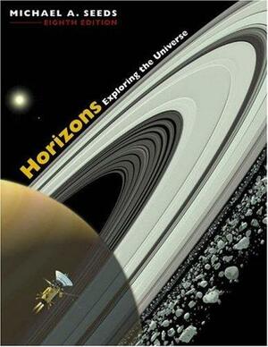 Horizons: Exploring the Universe With CDROM and Infotrac by Michael A. Seeds, Michael A. Seeds