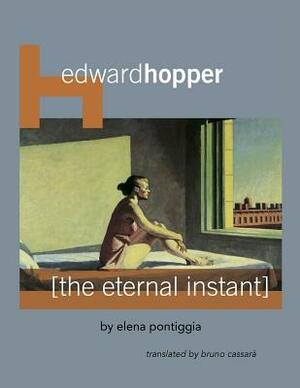 Edward Hopper: The Eternal Instant by Sabrina Toni