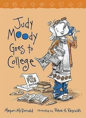 Judy Moody Goes To College by Megan McDonald