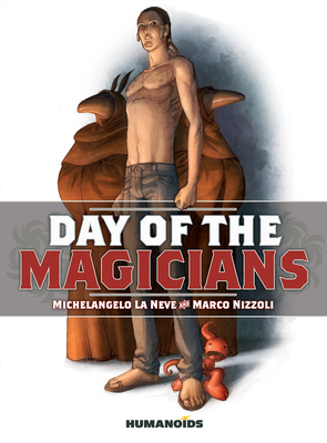 Day of the Magicians by Michelangelo La Neve