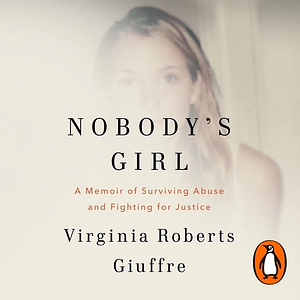 Nobody's Girl by Virginia Roberts Giuffre