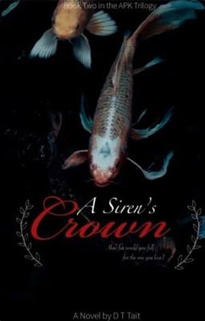 A Siren's Crown by Daisy Harrison