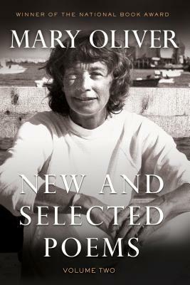 New and Selected Poems, Volume 2 by Mary Oliver